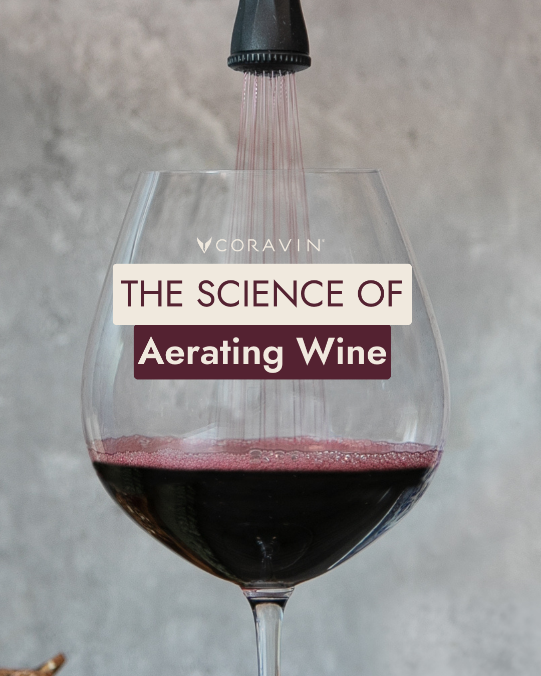 Why Aerate Wine? The Ultimate Guide to Wine Aeration
